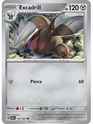 Excadrill - 147/197 - Uncommon - Obf