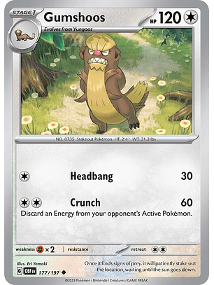 Gumshoos - 177/197 - Uncommon - Obf