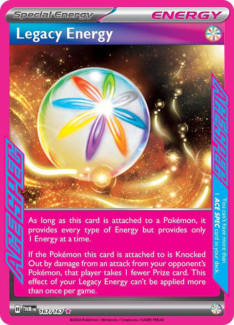 Legacy Energy - 167/167 - Ace Rare - Twm