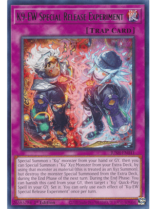 K9-EW Special Release Experiment - JUSH-EN041 - Rare 