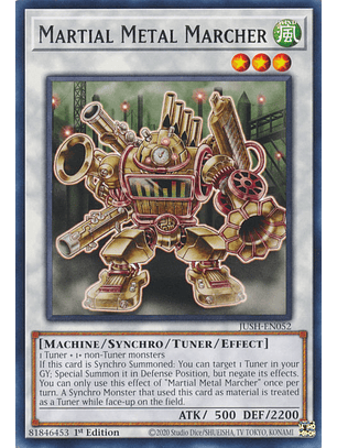 Martial Metal Marcher - JUSH-EN052 - Rare 