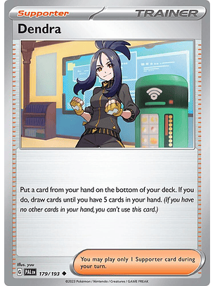 Dendra - 179/193 - Uncommon - PAL