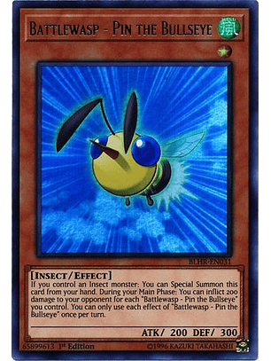 Battlewasp - Pin the Bullseye - BLHR-EN031 - Ultra Rare 