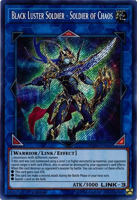 Black Luster Soldier - Soldier of Chaos - BLHR-EN046 - Secret Rare