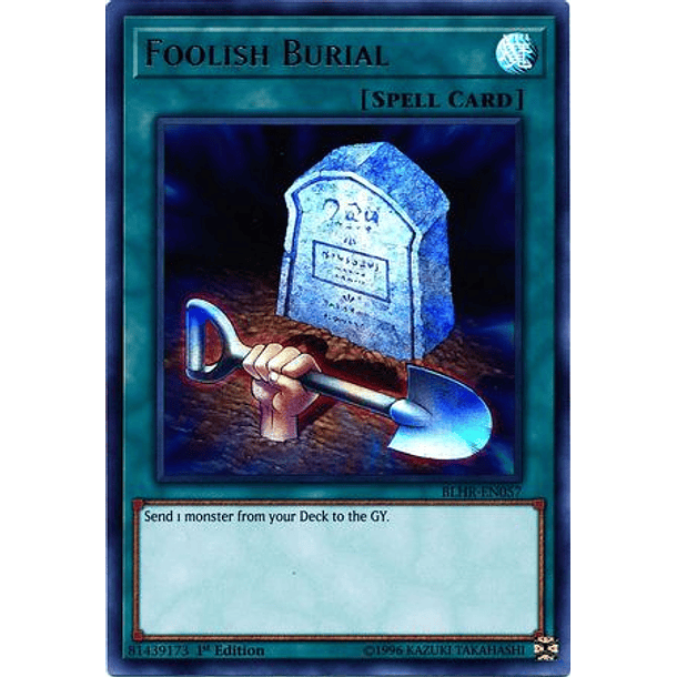 Foolish Burial - BLHR-EN057 - Ultra Rare