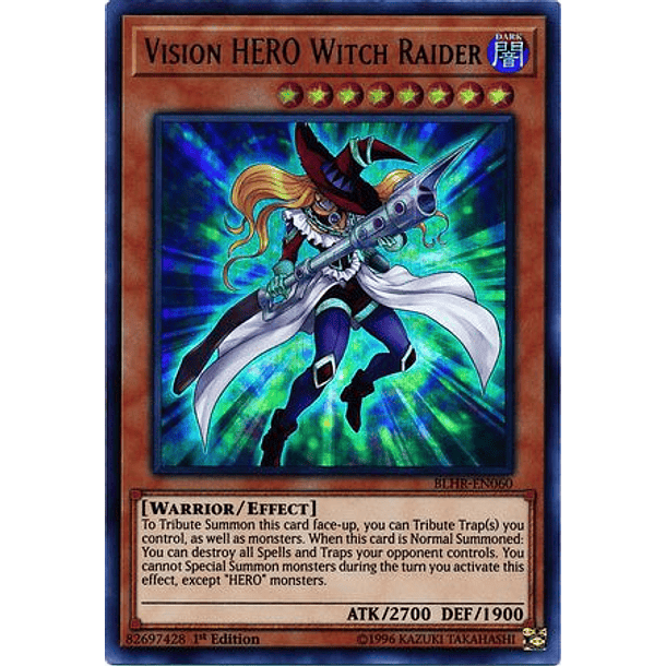 Vision HERO Witch Raider - BLHR-EN060 - Ultra Rare