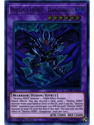 Destiny HERO - Dangerous - BLHR-EN063 - Ultra Rare