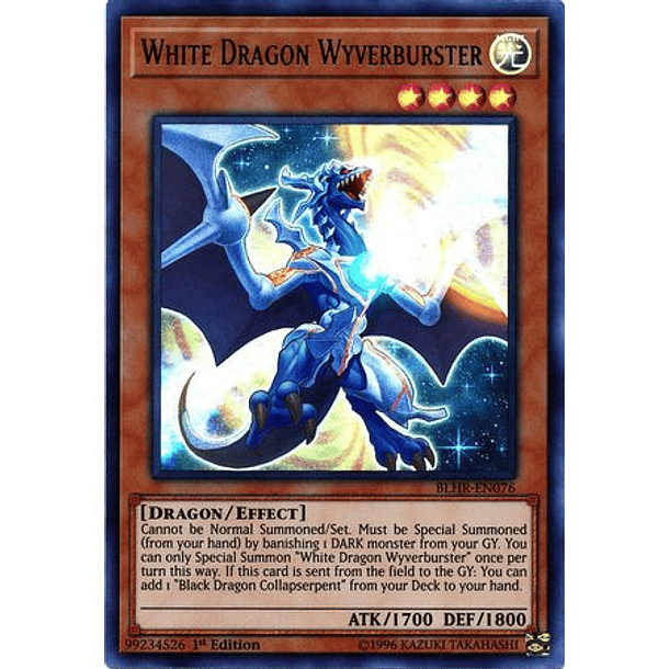 White Dragon Wyverburster - BLHR-EN076 - Ultra Rare