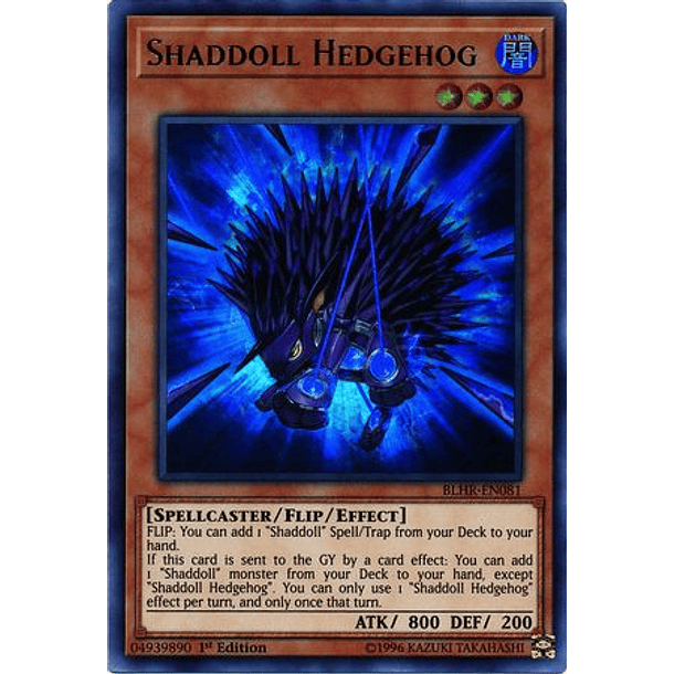 Shaddoll Hedgehog - BLHR-EN081 - Ultra Rare 