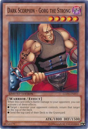 Dark Scorpion - Gorg the Strong - GLD5-EN011 - Common 1