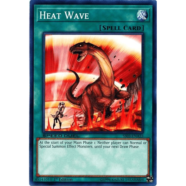 Heat Wave - SS03-ENA23 - Common