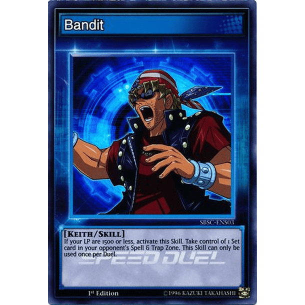 Bandit - SBSC-ENS03 - Super Rare 