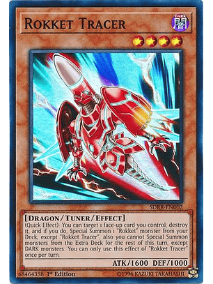 Rokket Tracer - SDRR-EN002 - Super Rare (daño Menor)