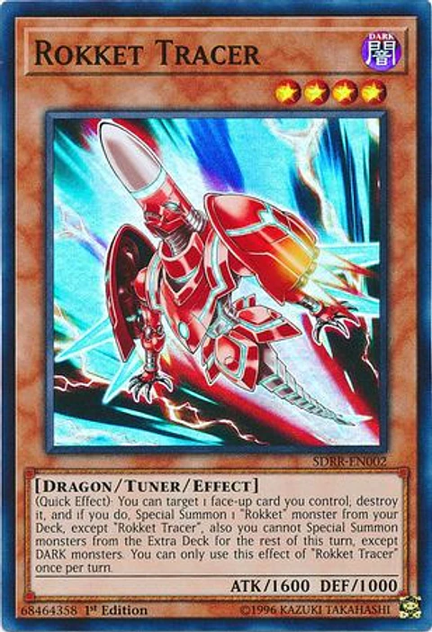 Rokket Tracer - SDRR-EN002 - Super Rare (daño Menor)