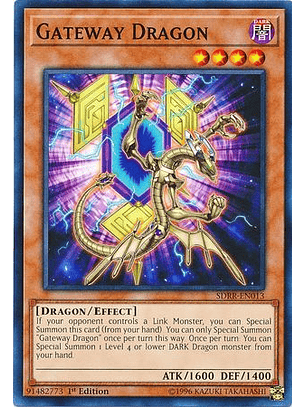 Gateway Dragon - SDRR-EN013 - Common 
