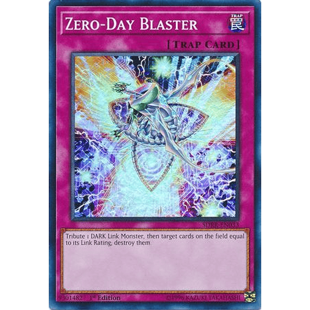 Zero-Day Blaster - SDRR-EN033 - Super Rare