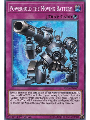 Powerhold the Moving Battery - FIGA-EN005 - Super Rare