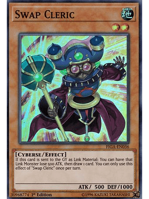 Swap Cleric - FIGA-EN036 - Super Rare
