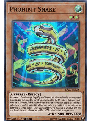 Prohibit Snake - FIGA-EN038 - Super Rare