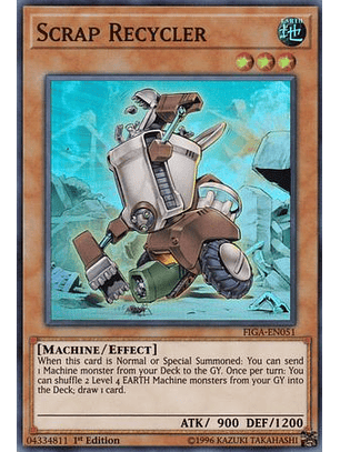 Scrap Recycler - FIGA-EN051 - Super Rare