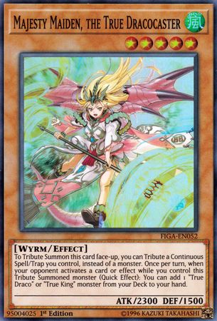 Majesty Maiden, the True Dracocaster - FIGA-EN052 - Super Rare 1