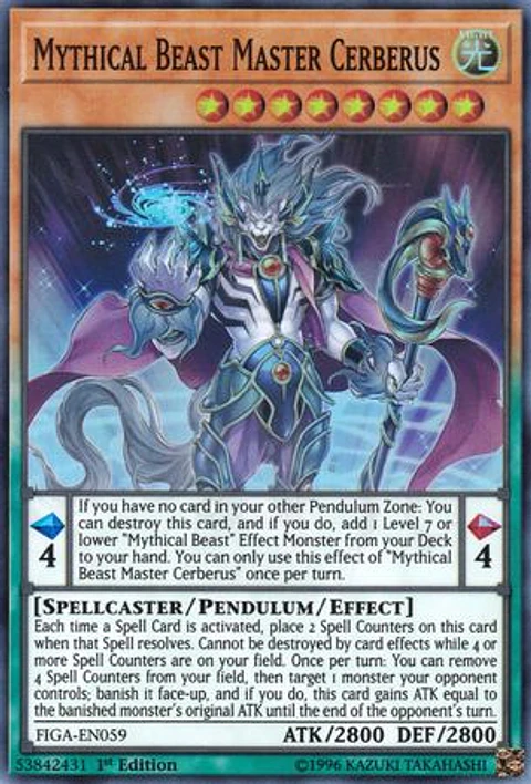 Mythical Beast Master Cerberus - FIGA-EN059 - Super Rare (Jugada)