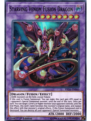 Starving Venom Fusion Dragon - FIGA-EN060 - Super Rare 