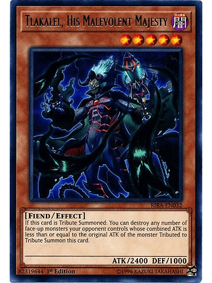 Tlakalel, His Malevolent Majesty - RIRA-EN032 - Rare
