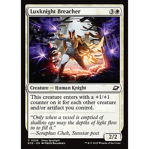 Luxknight Breacher - EOE - C