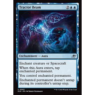 Tractor Beam - EOE - Uncommon 