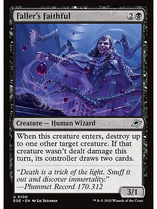 Faller's Faithful - EOE - Uncommon 