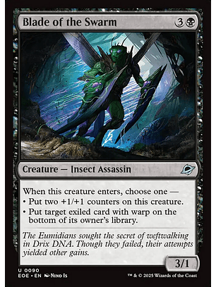 Blade of the Swarm - EOE - Uncommon 