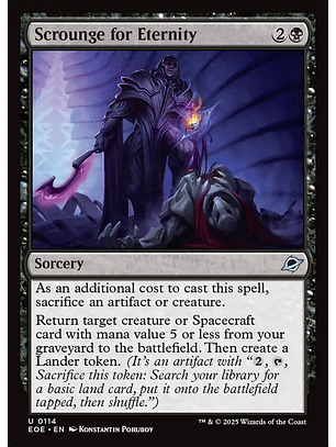 Scrounge for Eternity - EOE - Uncommon 