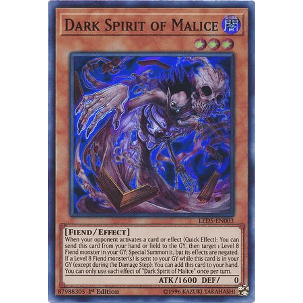 Dark Spirit of Malice - LED5-EN003 - Super Rare