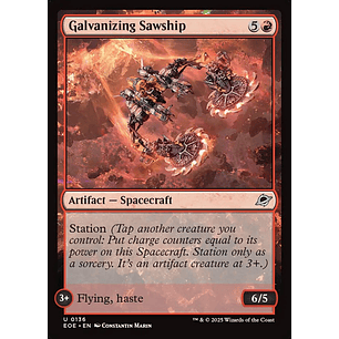Galvanizing Sawship - EOE - Uncommon 