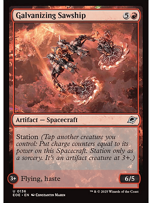 Galvanizing Sawship - EOE - Uncommon 