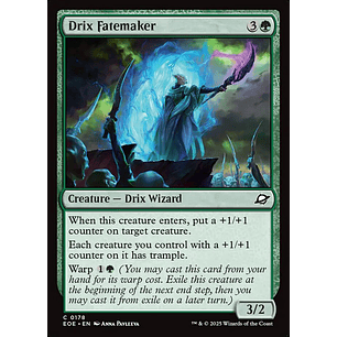 Drix Fatemaker - EOE - Common 