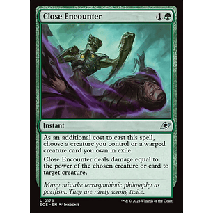 Close Encounter - EOE - Uncommon 