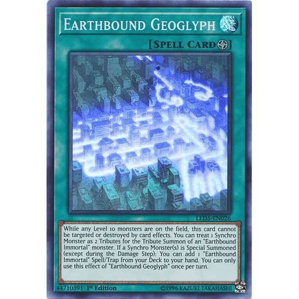 Earthbound Geoglyph - LED5-EN026 - Super Rare