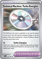 Technical Machine: Turbo Energize - 179/182 - Uncommon - PAR - Miniatura 2