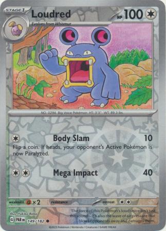 Loudred - 149/182 - Common - PAR 1