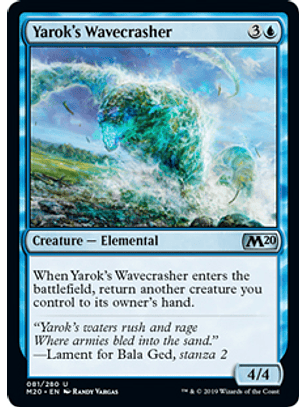 Yarok's Wavecrasher - M20 - U