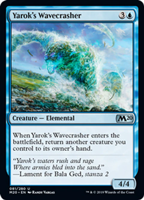 Yarok's Wavecrasher - M20 - U