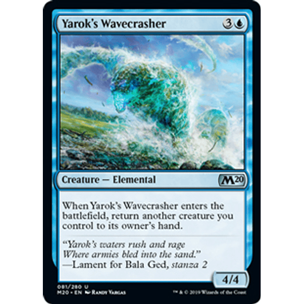 Yarok's Wavecrasher - M20 - U