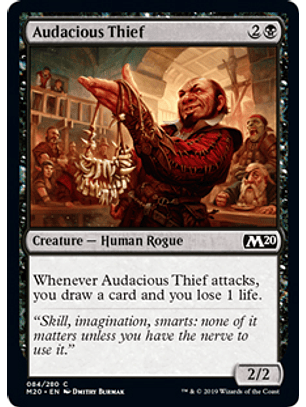Audacious Thief - M20 - C 