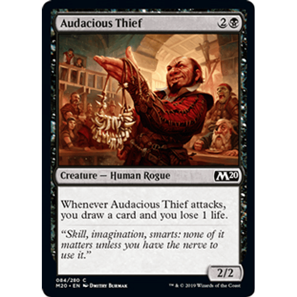 Audacious Thief - M20 - C 