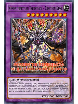 Mementomictlan Tecuhtlica - Creation King - MP25-EN010 - Starlight Rare