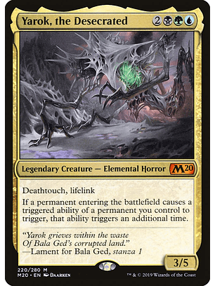 Yarok, the Desecrated  - M20 - M