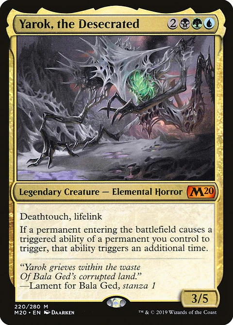 Yarok, the Desecrated  - M20 - M