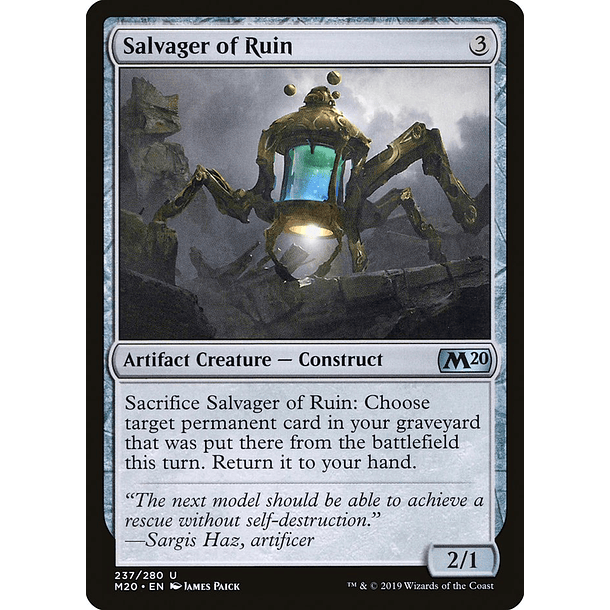 Salvager of Ruin - M20 - U